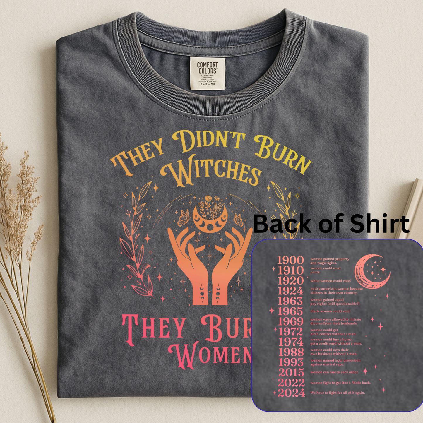 They Burned Women - Orange/Red Ombre