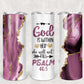 Pink God is Within Her Tumbler